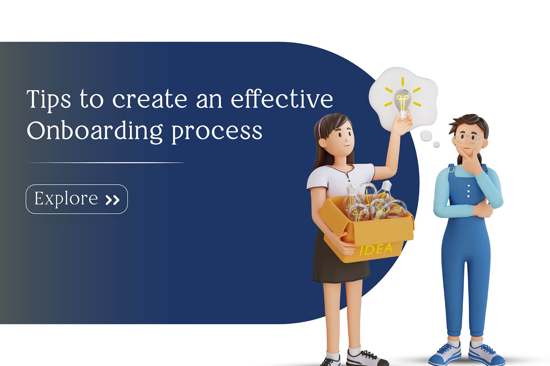 Tips to create an effective onboarding process
